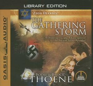 The Gathering Storm (Library Edition) by Bodie Thoene, Brock Thoene