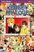 Babe My Love, Volume 5 by Yōko Maki