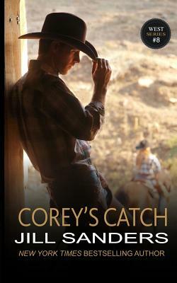 Corey's Catch by Jill Sanders