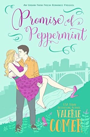 Promise of Peppermint: A Prequel by Valerie Comer