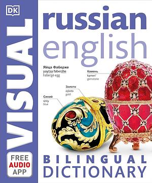 Russian-English Bilingual Visual Dictionary by Angeles Gavira, Angela Wilkes