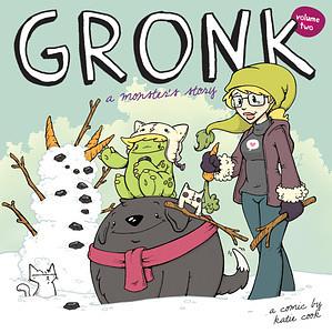 Gronk: A Monster's Story Volume 2 by Katie Cook