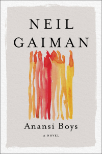 Anansi Boys by Neil Gaiman