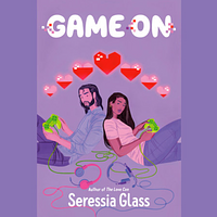 Game On by Seressia Glass