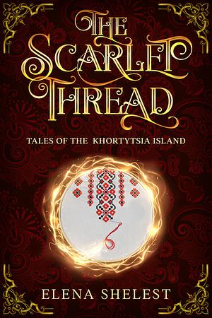 The Scarlet Thread by Elena Shelest