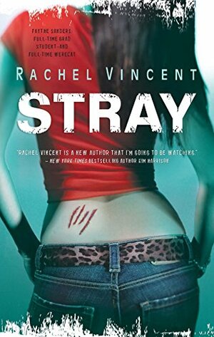 Stray by Rachel Vincent