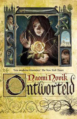 Ontworteld by Naomi Novik