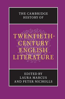 The Cambridge History of Twentieth-Century English Literature by 