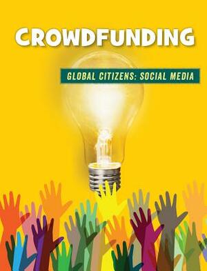 Crowdfunding by Tamra Orr