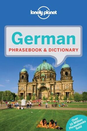 Lonely Planet German Phrasebook & Dictionary by Birget Jordan, Mario Kaiser, Gunter Muehl, Lonely Planet