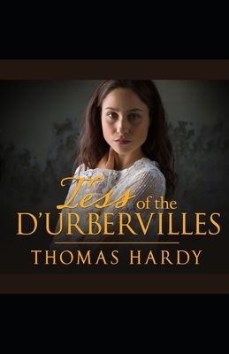 Tess of the d'Urbervilles by Thomas Hardy