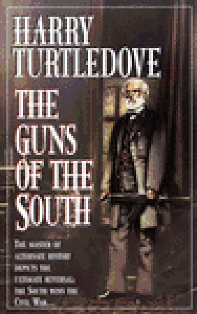 The Guns of the South by Harry Turtledove