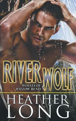 River Wolf by Heather Long