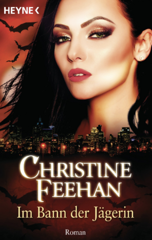 Im Bann der Jägerin by Christine Feehan