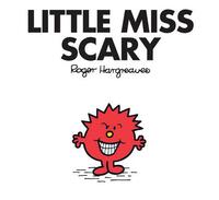 Little Miss Scary by Roger Hargreaves