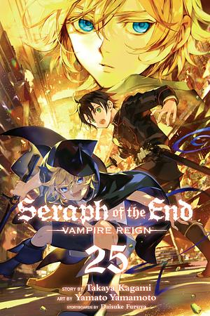 Seraph of the End, Vol. 25 by Takaya Kagami