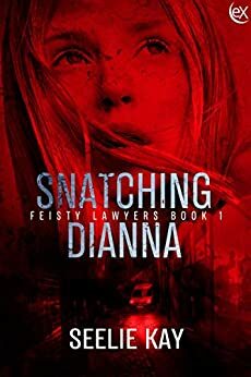 Snatching Dianna by Seelie Kay