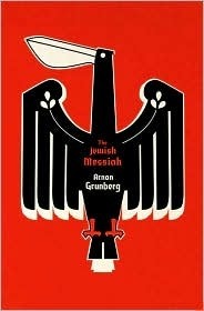 The Jewish Messiah by Sam Garrett, Arnon Grunberg