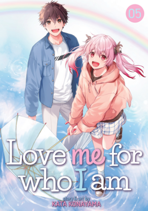 Love Me for Who I Am, Vol. 5 by Kata Konayama
