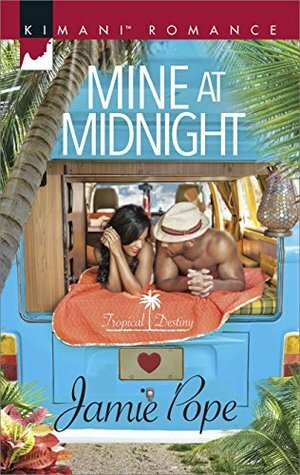 Mine at Midnight by Jamie Pope