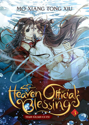Heaven Official's Blessing: Tian Guan Ci Fu (Novel) Vol. 3 by Mo Xiang Tong Xiu