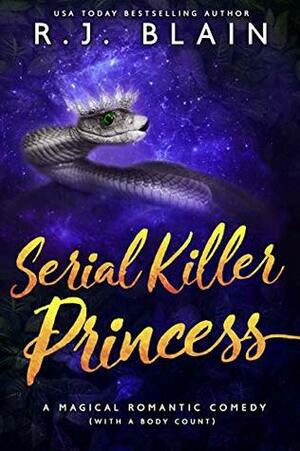 Serial Killer Princess by R.J. Blain