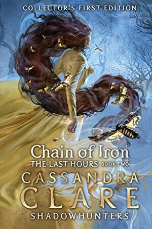 Chain Of Iron by Cassandra Clare