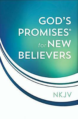 God's Promises for New Believers by Jack Countryman