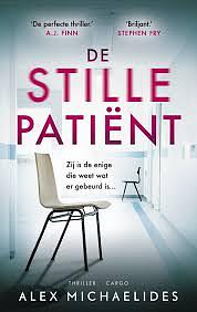 De stille patiënt by Alex Michaelides