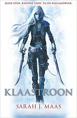 Klaastroon by Sarah J. Maas