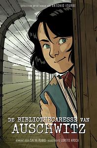 De bibliothecaresse van Auschwitz by Salvador Rubio