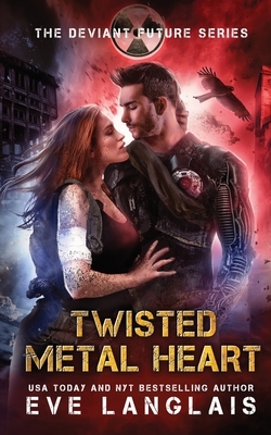 Twisted Metal Heart by Eve Langlais