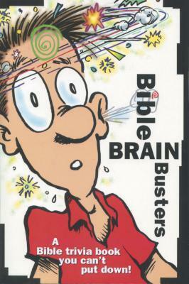 Bible Brain Busters by Christopher D. Hudson