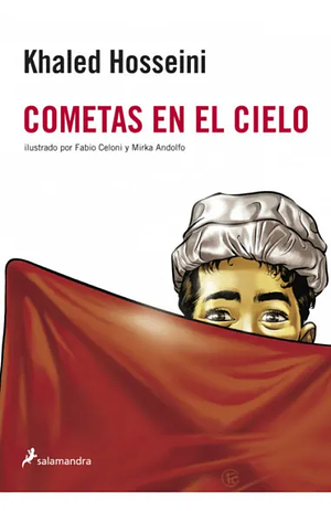 Cometas en el cielo by Khaled Hosseini