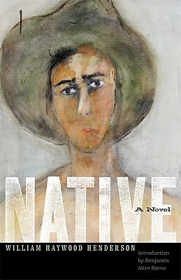 Native by William Haywood Henderson