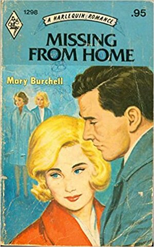 Missing From Home by Mary Burchell