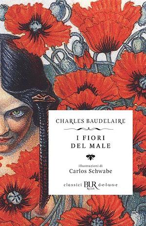 I fiori del male by Charles Baudelaire