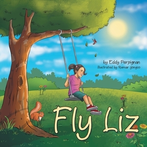 Fly Liz by Eddy Perpignan