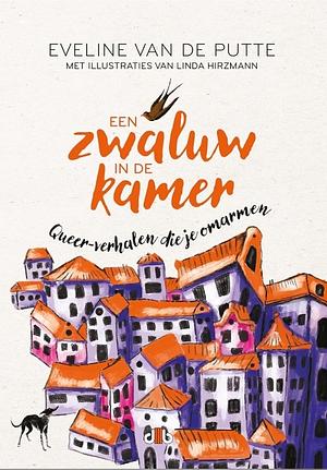 Een zwaluw in de kamer by Eveline van de Putte