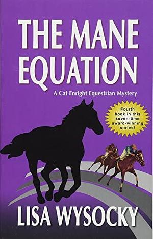 The Mane Equation by Lisa Wysocky