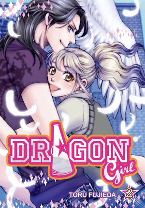 Dragon Girl, Vol. 2 by Toru Fujieda