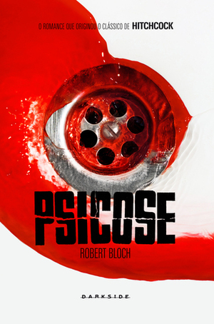 Psicose by Robert Bloch, Anabela Paiva