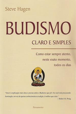 Budismo claro e simples by Steve Hagen