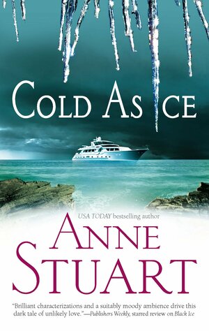 Cold As Ice by Anne Stuart