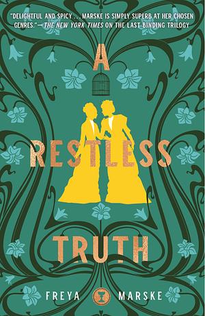 A Restless Truth by Freya Marske