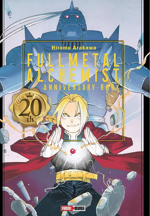 Fullmetal Alchemist 20th Anniversary Book  by Hiromu Arakawa