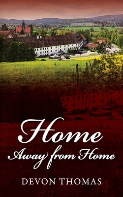 Home Away from Home by Devon Thomas
