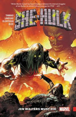 She-Hulk Vol. 3: Jen Walters Must Die by 