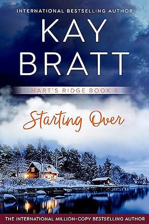 Starting Over by Kay Bratt