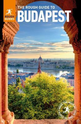 The Rough Guide to Budapest (Travel Guide) by Rough Guides